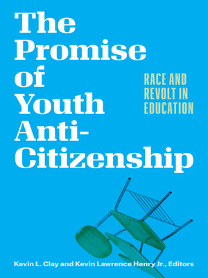 cover image of The Promise of Youth Anti-Citizenship